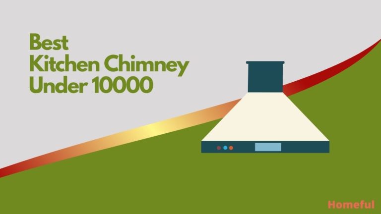 Best Kitchen Chimney Under 10000