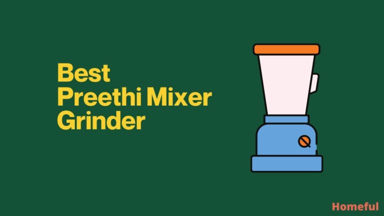Best Preethi Mixer Grinder