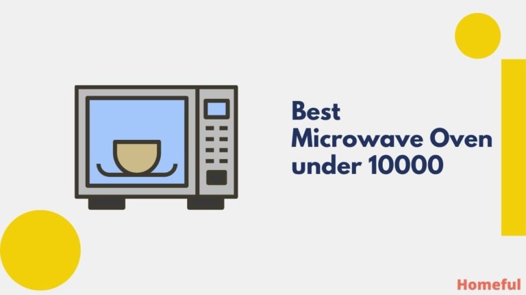 Best Microwave Oven under 10000
