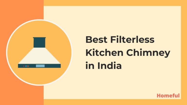 Best Filterless Kitchen Chimney in India