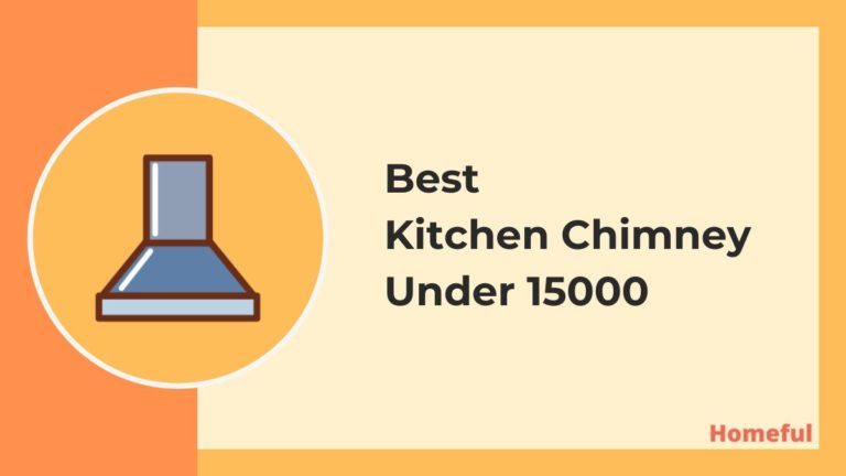 Best Kitchen Chimney under 15000