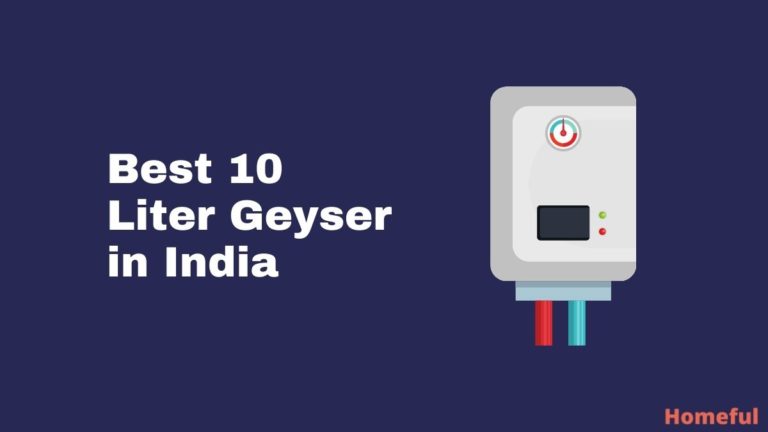 Best 10 Liter Geyser in India