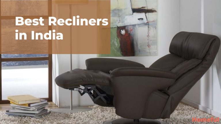 Best Recliners in India