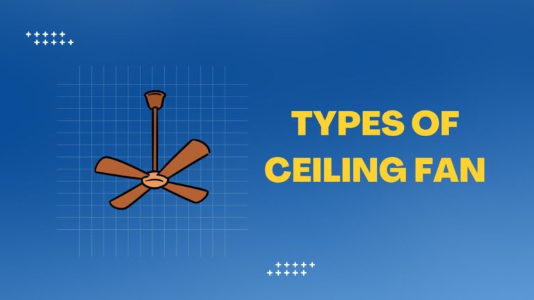 types of ceiling fan